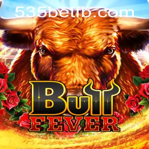 Unraveling the Excitement of BullFever: A Thrilling Gaming Experience with 535Bet.com