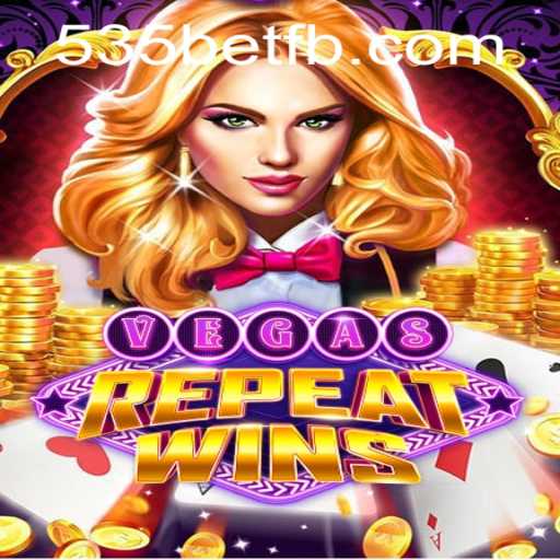 Discover the Thrills of VegasRepeatWins with 535Bet.com